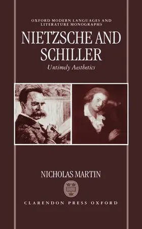Martin |  Nietzsche and Schiller | Buch |  Sack Fachmedien