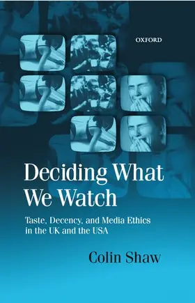 Shaw |  Deciding What We Watch | Buch |  Sack Fachmedien