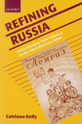 Kelly |  Refining Russia | Buch |  Sack Fachmedien