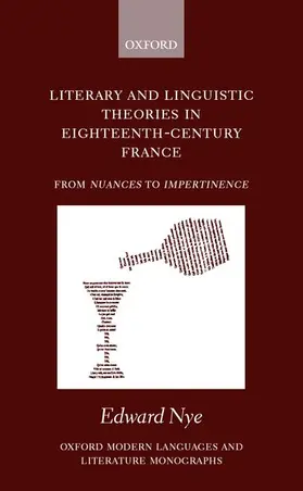 Nye |  Literary and Linguistic Theories in Eighteenth-Century France | Buch |  Sack Fachmedien