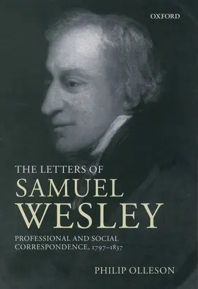Wesley / Olleson |  The Letters of Samuel Wesley | Buch |  Sack Fachmedien