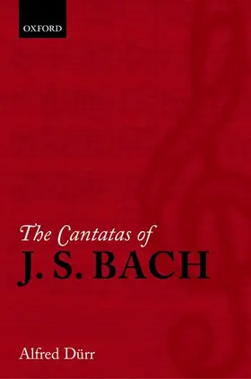 Dürr |  The Cantatas of J. S. Bach | Buch |  Sack Fachmedien