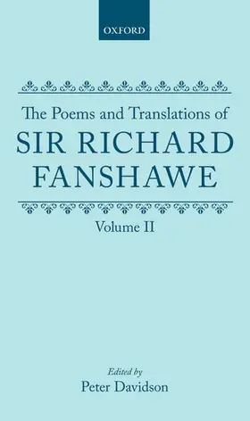 Fanshawe / Davidson |  The Poems and Translations of Sir Richard Fanshawe Volume II | Buch |  Sack Fachmedien