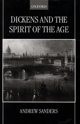 Sanders |  Dickens and the Spirit of the Age | Buch |  Sack Fachmedien