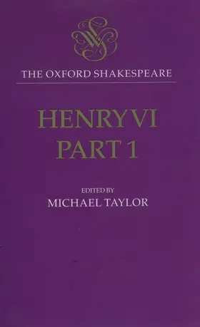 Shakespeare / Taylor |  Henry VI, Part One | Buch |  Sack Fachmedien