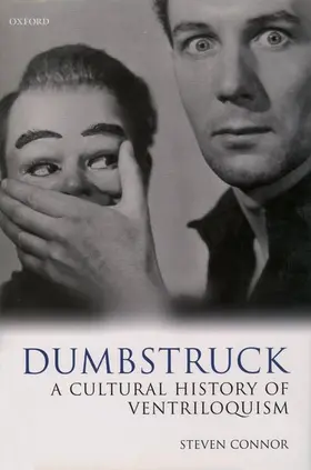 Connor |  Dumbstruck - A Cultural History of Ventriloquism | Buch |  Sack Fachmedien