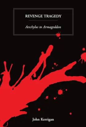 Kerrigan |  Revenge Tragedy | Buch |  Sack Fachmedien