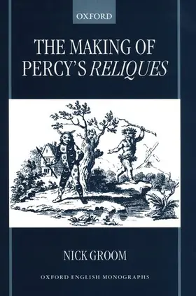 Groom |  The Making of Percy's Reliques | Buch |  Sack Fachmedien