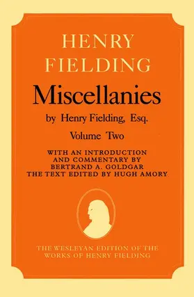 Fielding / Amory |  Miscellanies by Henry Fielding, Esq: Volume Two | Buch |  Sack Fachmedien
