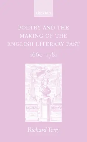 Terry |  Poetry and the Making of the English Literary Past | Buch |  Sack Fachmedien
