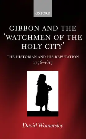 Womersley |  Gibbon and the 'Watchmen of the Holy City' | Buch |  Sack Fachmedien