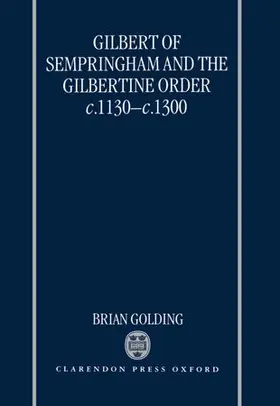 Golding |  GILBERT OF SEMPRINGHAM C | Buch |  Sack Fachmedien