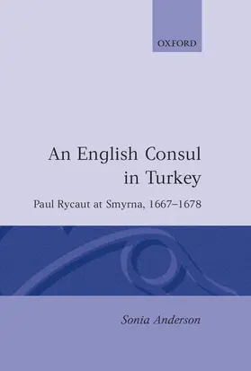 Anderson |  An English Consul in Turkey | Buch |  Sack Fachmedien
