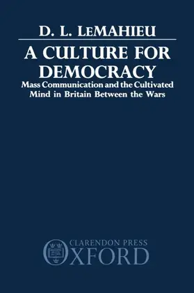 Le Mahieu / LeMahieu |  A Culture for Democracy | Buch |  Sack Fachmedien