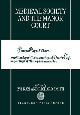 Razi / Smith |  Medieval Society and the Manor Court | Buch |  Sack Fachmedien