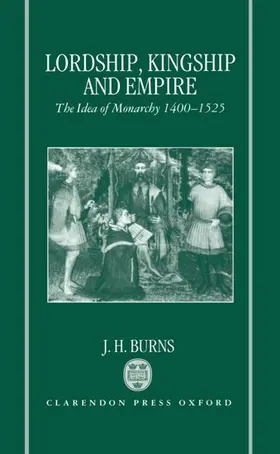 Burns |  LORDSHIP KINGSHIP EMPIRE C | Buch |  Sack Fachmedien