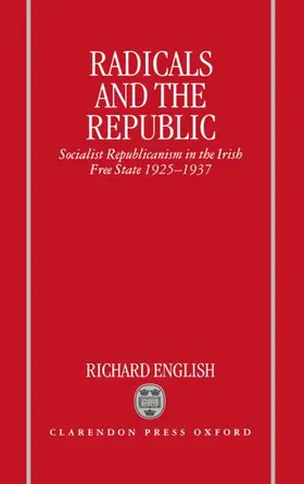 English |  Radicals and the Republic | Buch |  Sack Fachmedien