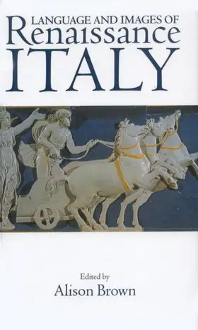 Brown |  Language and Images of Renaissance Italy | Buch |  Sack Fachmedien