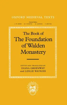 Greenway / Watkiss |  The Book of the Foundation of Walden Monastery | Buch |  Sack Fachmedien