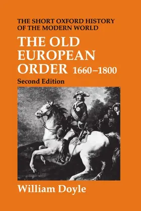 Doyle | The Old European Order 1660-1800 | Buch | 978-0-19-820386-5 | www.sack.de
