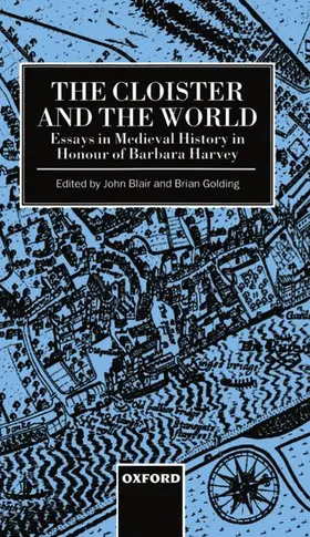 Blair / Golding |  The Cloister and the World | Buch |  Sack Fachmedien