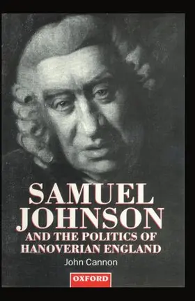 Cannon |  Samuel Johnson and the Politics of Hanoverian England | Buch |  Sack Fachmedien