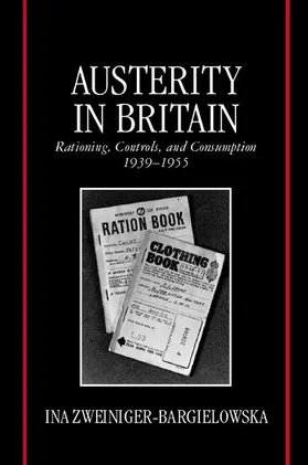 Zweiniger-Bargielowska | Austerity in Britain | Buch | 978-0-19-820453-4 | www.sack.de