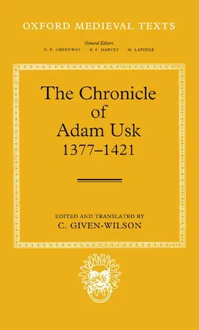 Usk / Given-Wilson |  The Chronicle of Adam Usk 1377-1421 | Buch |  Sack Fachmedien
