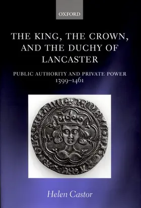 Castor |  The King, the Crown, and the Duchy of Lancaster | Buch |  Sack Fachmedien