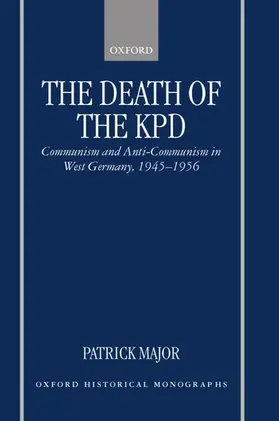 Major |  The Death of the Kpd | Buch |  Sack Fachmedien