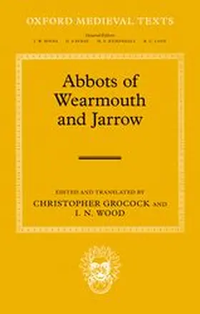 Grocock / Wood |  The Abbots of Wearmouth and Jarrow | Buch |  Sack Fachmedien