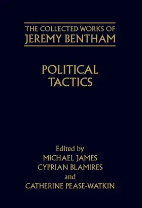 Bentham / Pease-Watkin / James |  Political Tactics | Buch |  Sack Fachmedien