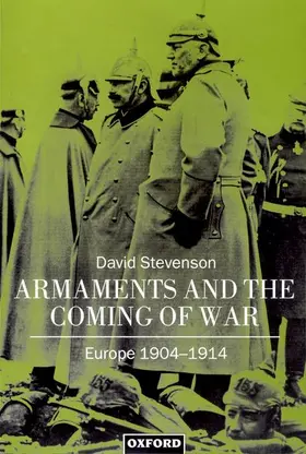 Stevenson |  Armaments and the Coming of War | Buch |  Sack Fachmedien