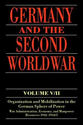 Kroener / Müller / Umbreit |  Germany and the Second World War | Buch |  Sack Fachmedien