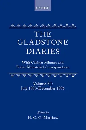 Gladstone / Matthew |  Volume 11: July 1883-December 1886 | Buch |  Sack Fachmedien