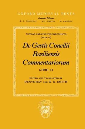 Piccolominus / Hay / Smith |  de Gestis Concilii Basiliensis Commentariorum | Buch |  Sack Fachmedien