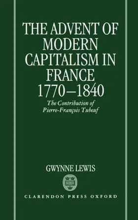 Lewis |  The Advent of Modern Capitalism in France, 1770-1840 | Buch |  Sack Fachmedien