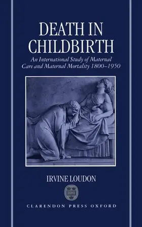 Loudon |  Death in Childbirth | Buch |  Sack Fachmedien