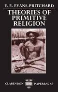 Evans-Pritchard |  Theories of Primitive Religion | Buch |  Sack Fachmedien