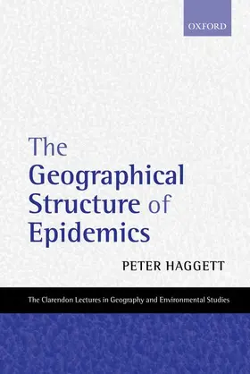 Haggett |  The Geographical Structure of Epidemics | Buch |  Sack Fachmedien