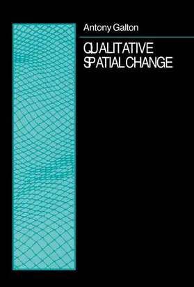 Galton |  Qualitative Spatial Change | Buch |  Sack Fachmedien