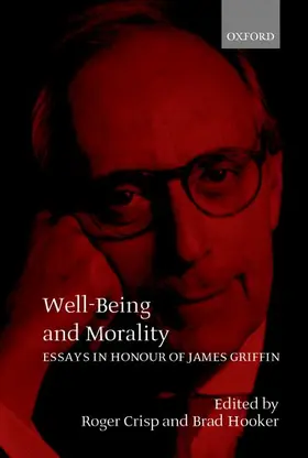 Crisp / Hooker |  Well-Being and Morality | Buch |  Sack Fachmedien