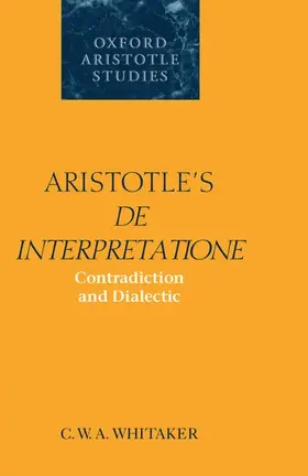 Whitaker |  Aristotle's de Interpretatione | Buch |  Sack Fachmedien