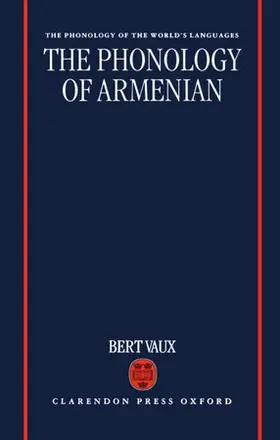 Vaux |  The Phonology of Armenian | Buch |  Sack Fachmedien