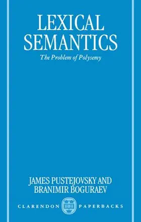 Pustejovsky / Boguraev |  Lexical Semantics | Buch |  Sack Fachmedien