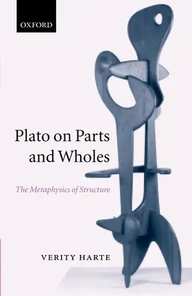 Harte |  Plato on Parts and Wholes | Buch |  Sack Fachmedien