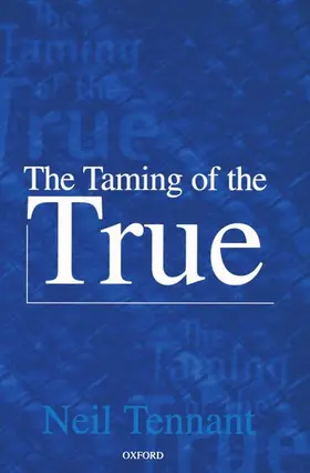 Tennant |  The Taming of the True | Buch |  Sack Fachmedien