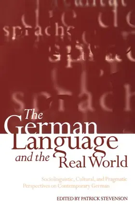 Stevenson |  The German Language and the Real World | Buch |  Sack Fachmedien