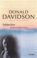 Davidson |  Subjective, Intersubjective, Objective Philosophical Essays Volume 3 (Paperback) | Buch |  Sack Fachmedien