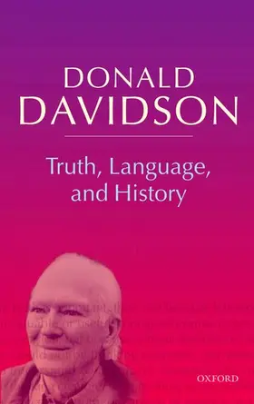 Davidson |  Truth, Language, and History | Buch |  Sack Fachmedien